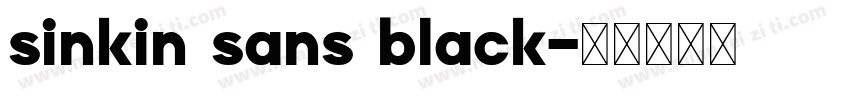 sinkin sans black字体转换